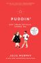[Dumplin' 02] • Puddin'